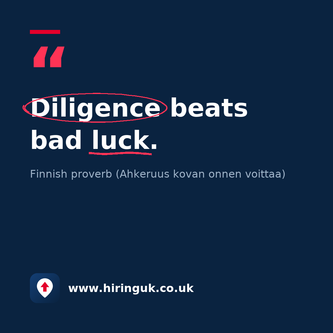 Quote card: Diligence beats bad luck.