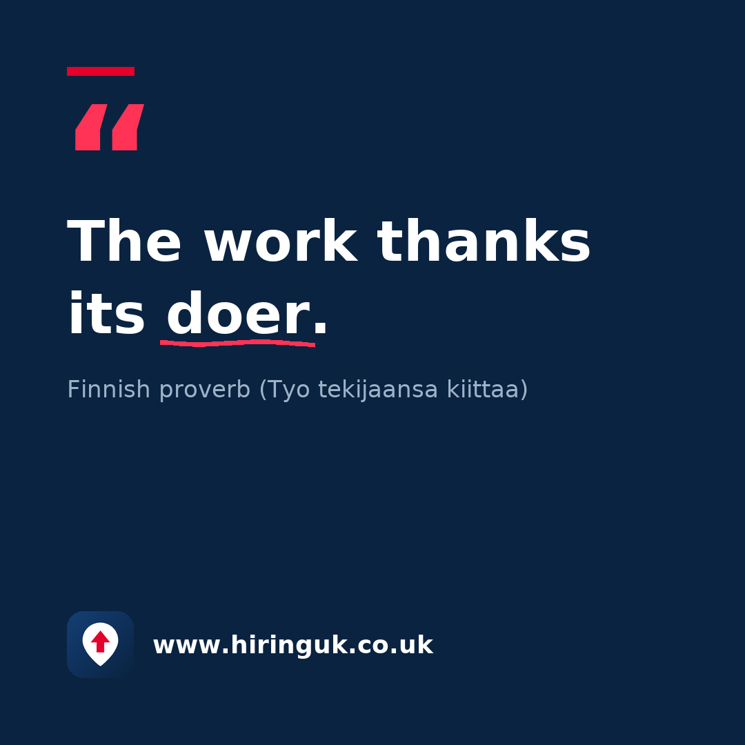 Quote card: The work thanks its doer.