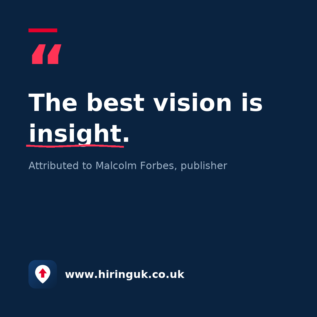 Quote card: The best vision is insight.