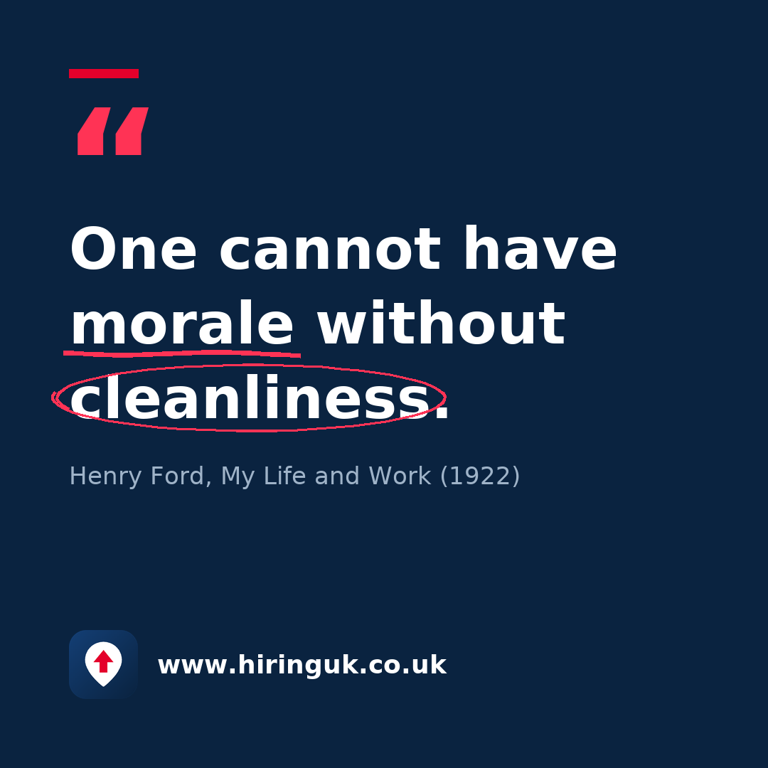 Quote card: One cannot have morale without cleanliness.