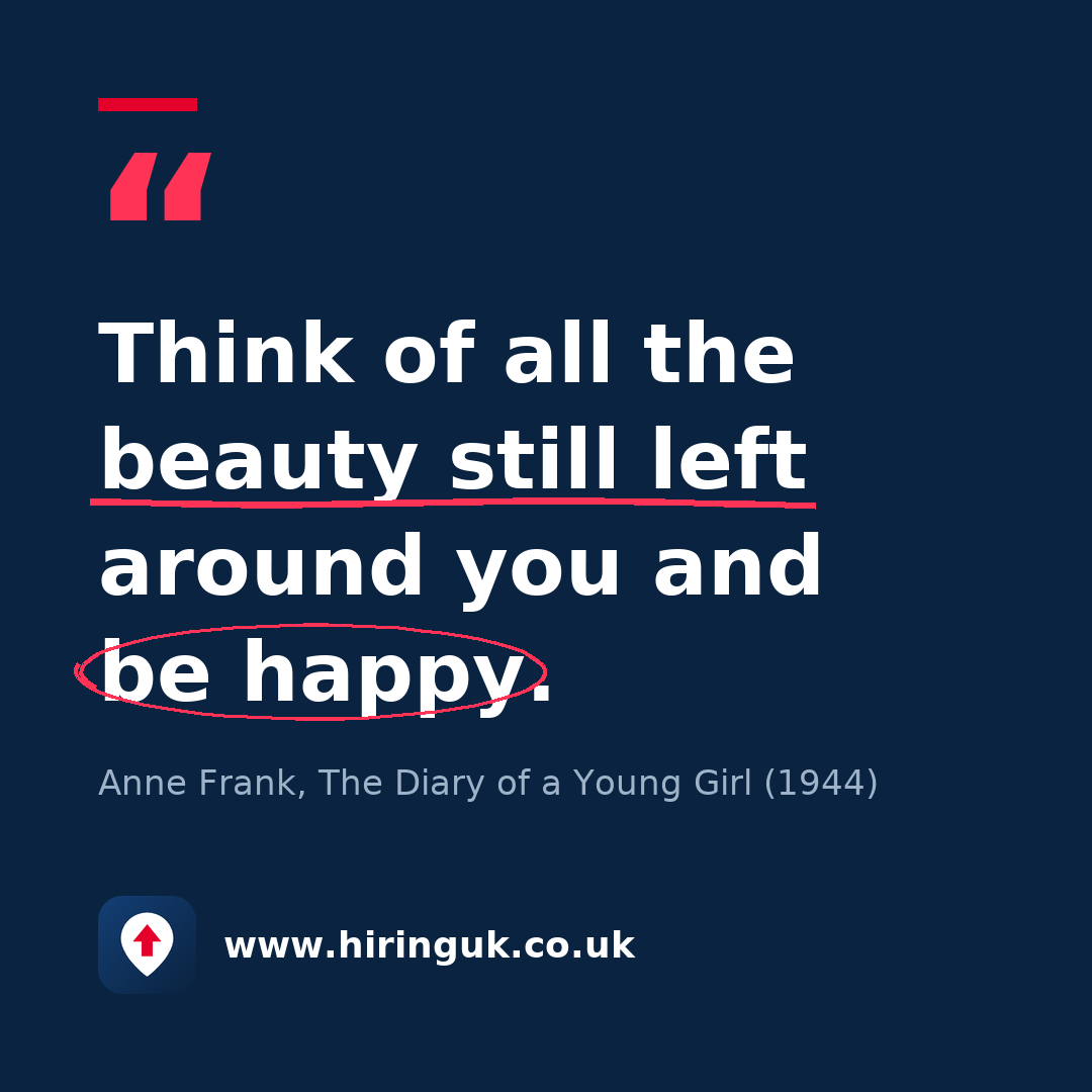Quote card: Think of all the beauty still left around you and be happy.