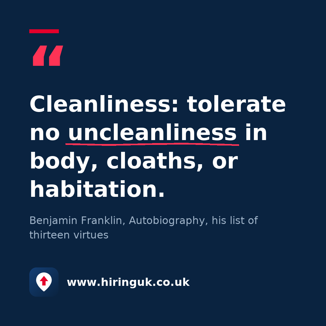 Quote card: Cleanliness: tolerate no uncleanliness in body, cloaths, or habitation.