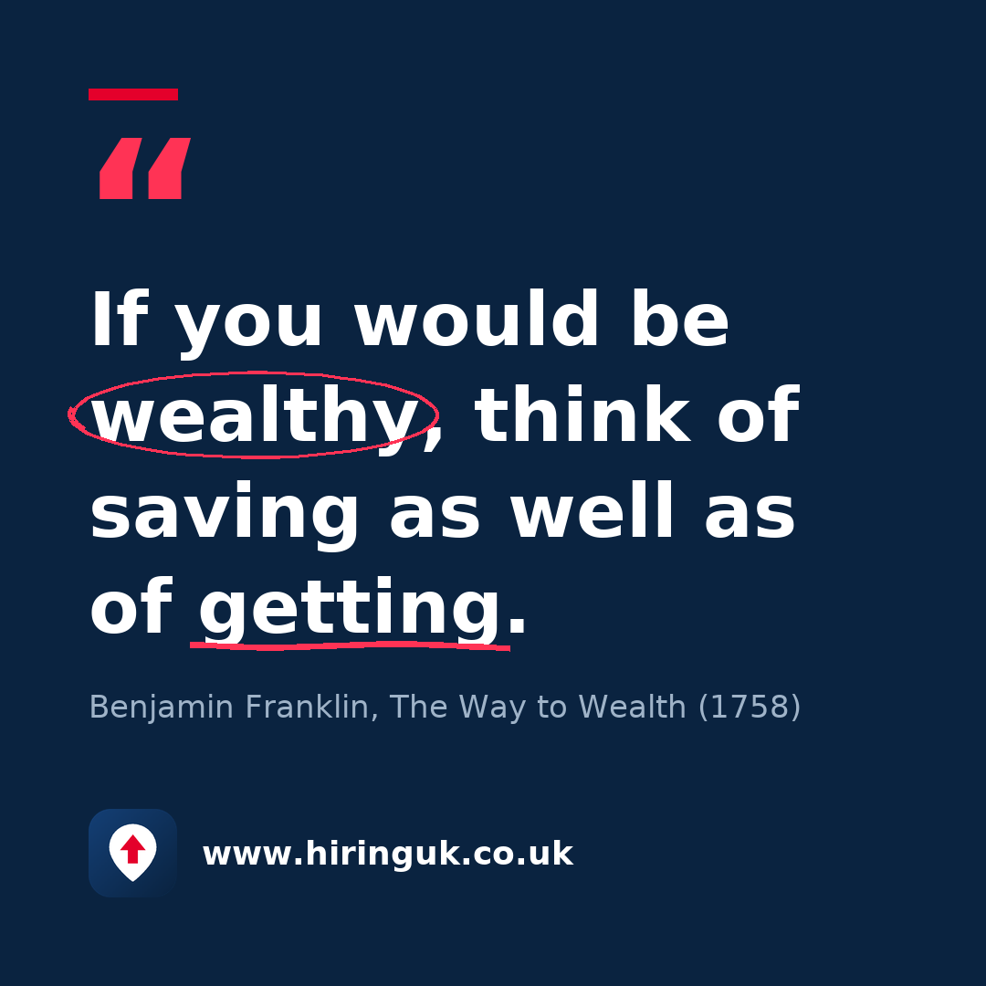 Quote card: If you would be wealthy, think of saving as well as of getting.