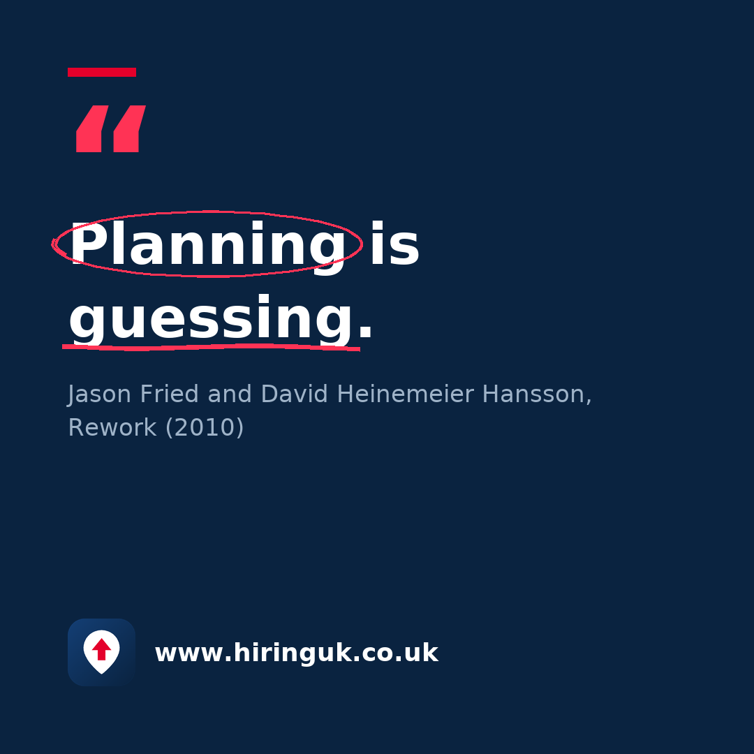 Quote card: Planning is guessing.