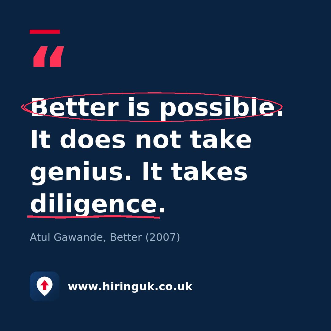 Quote card: Better is possible. It does not take genius. It takes diligence.