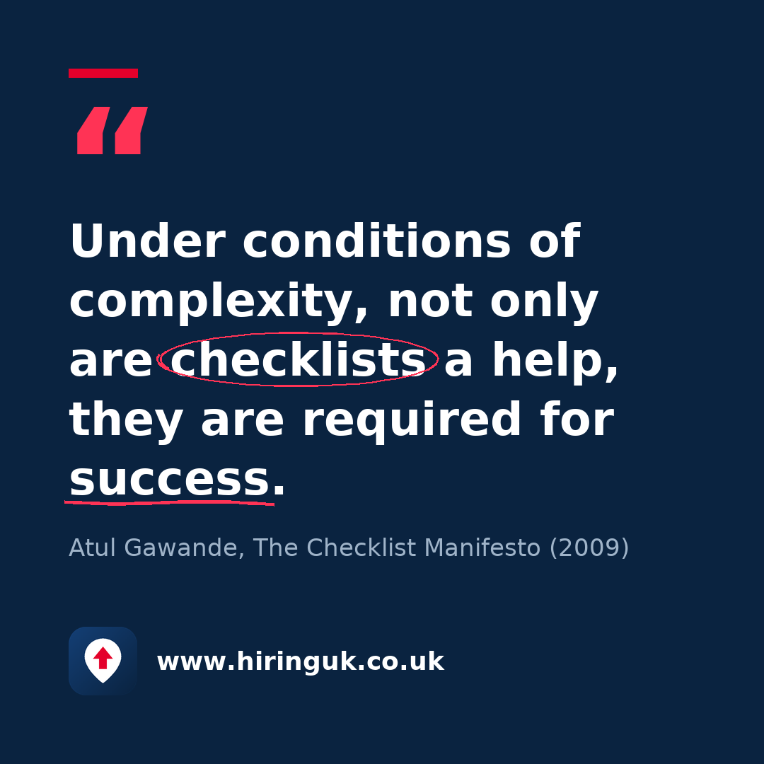 Quote card: Under conditions of complexity, not only are checklists a help, they are required for success.