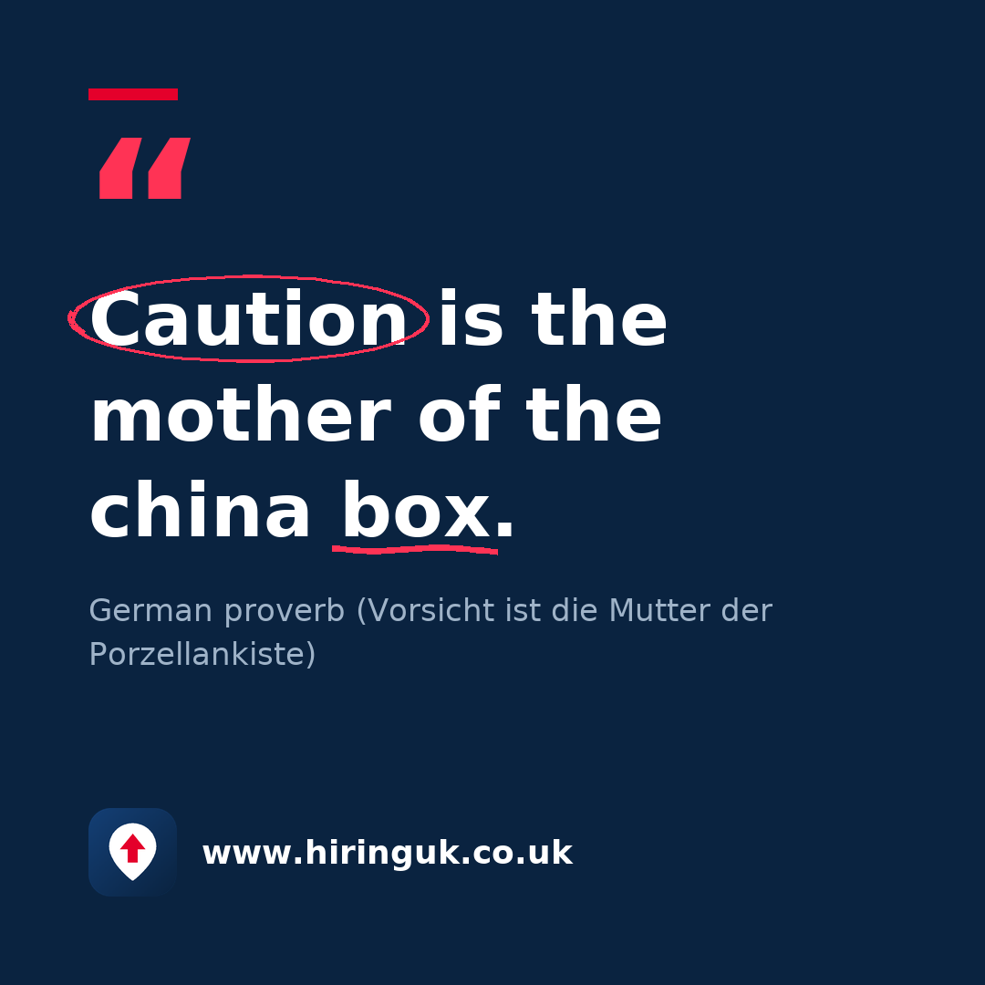Quote card: Caution is the mother of the china box.