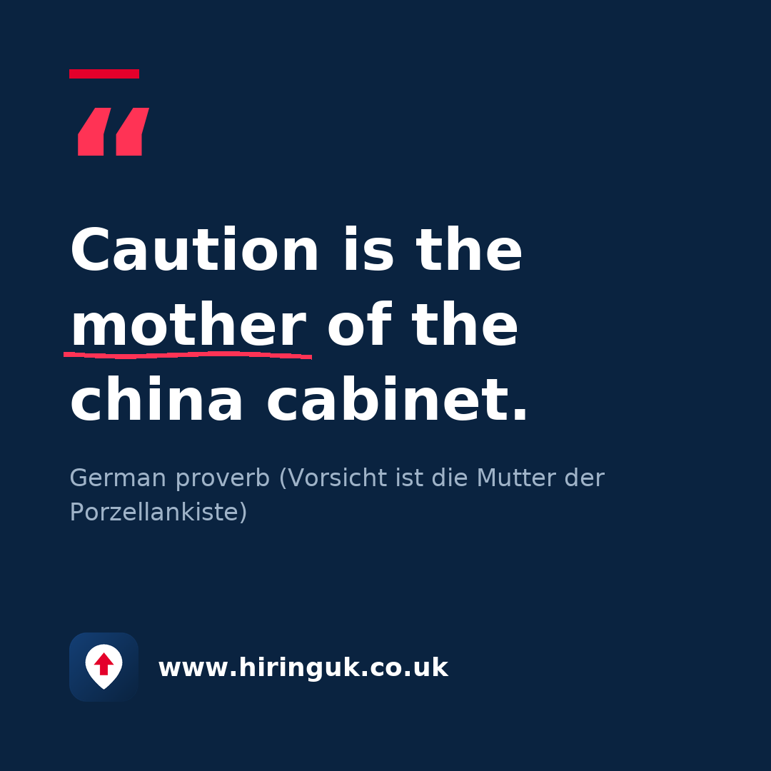 Quote card: Caution is the mother of the china cabinet.