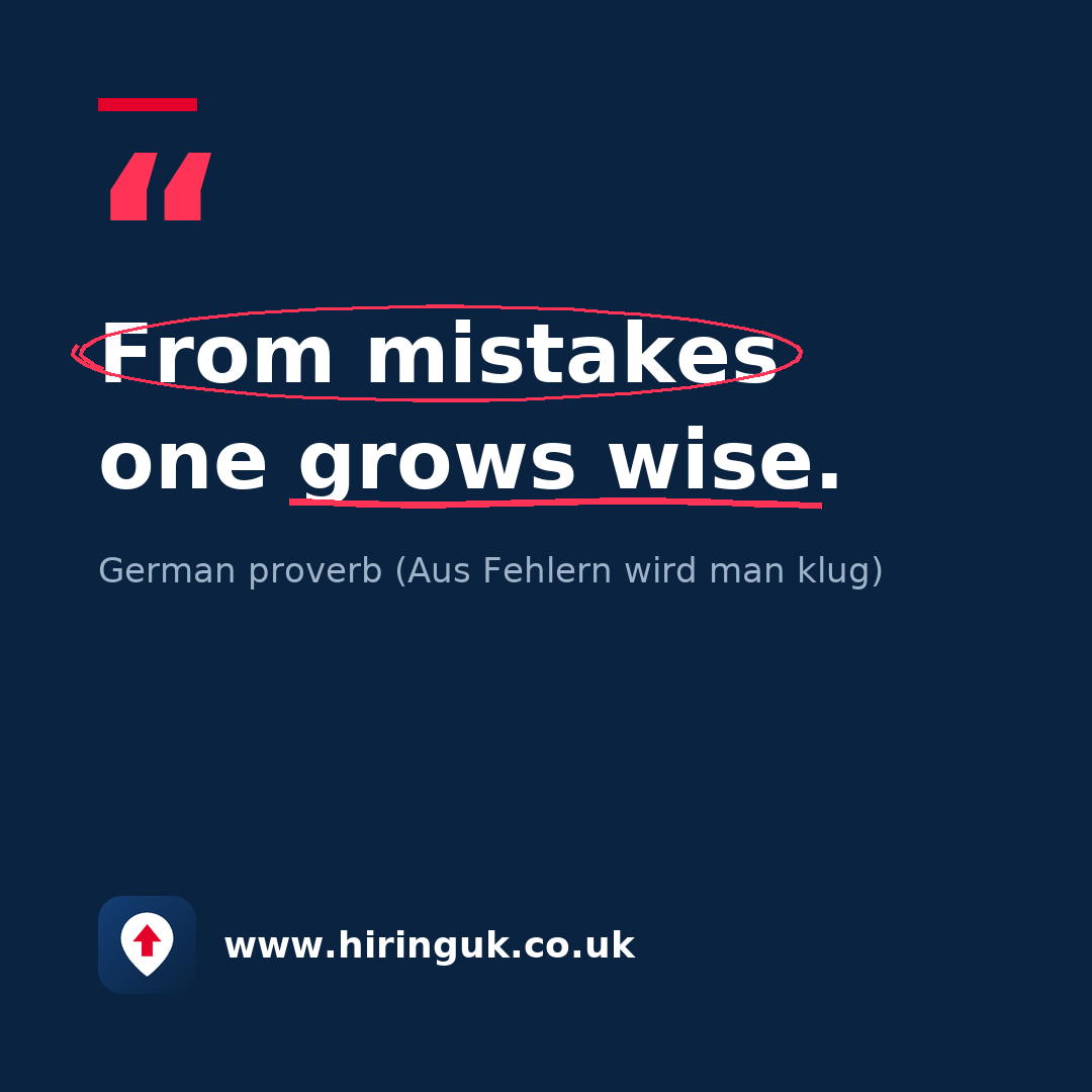 Quote card: From mistakes one grows wise.