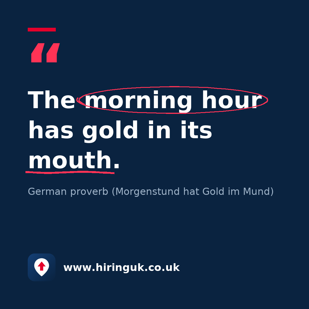 Quote card: The morning hour has gold in its mouth.