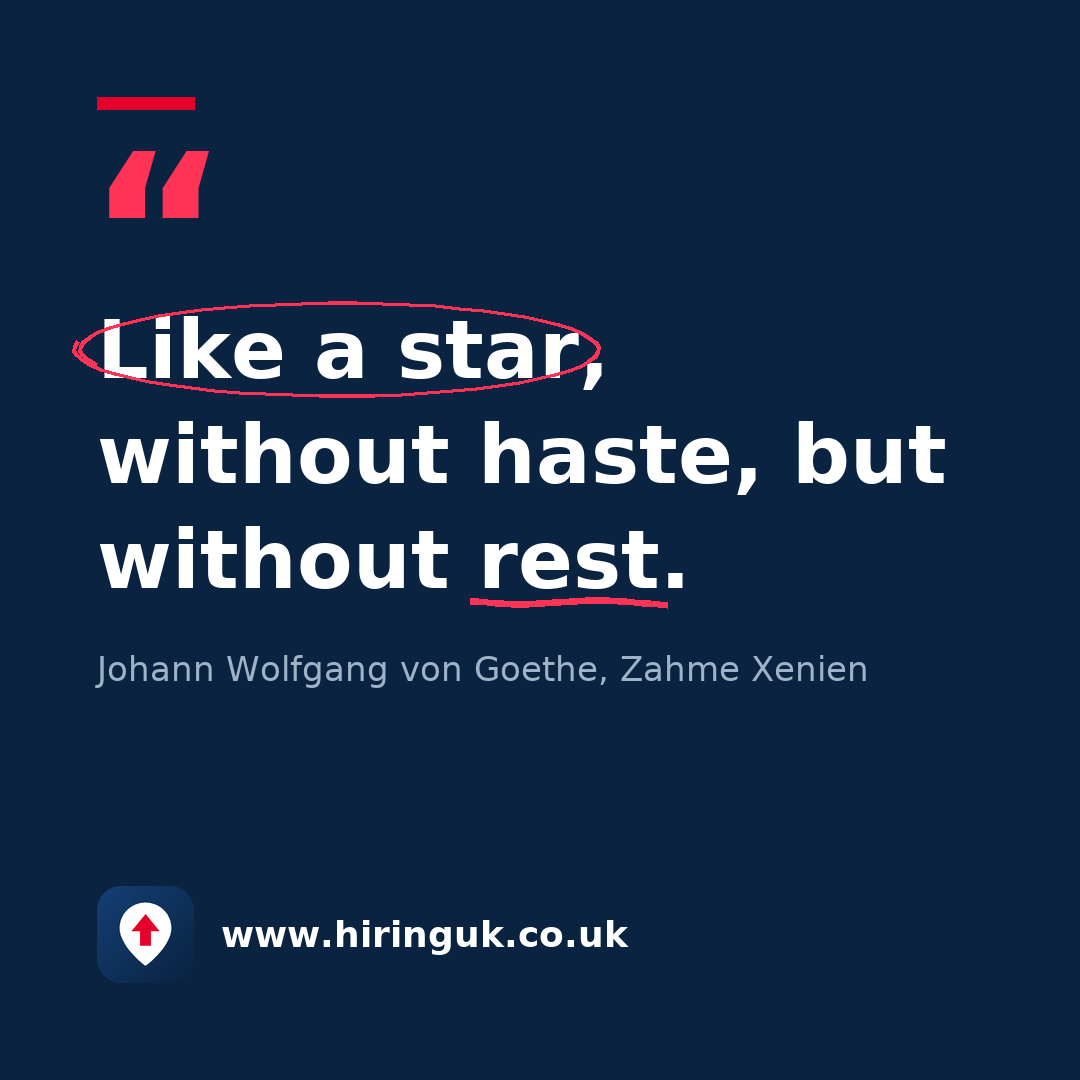 Quote card: Like a star, without haste, but without rest.