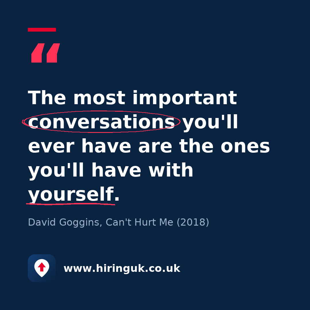 Quote card: The most important conversations you'll ever have are the ones you'll have with yourself.