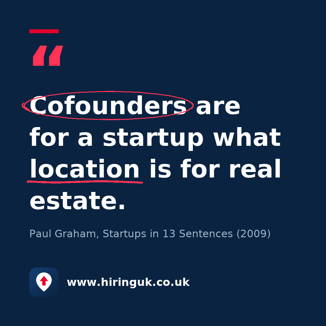 Quote card: Cofounders are for a startup what location is for real estate.