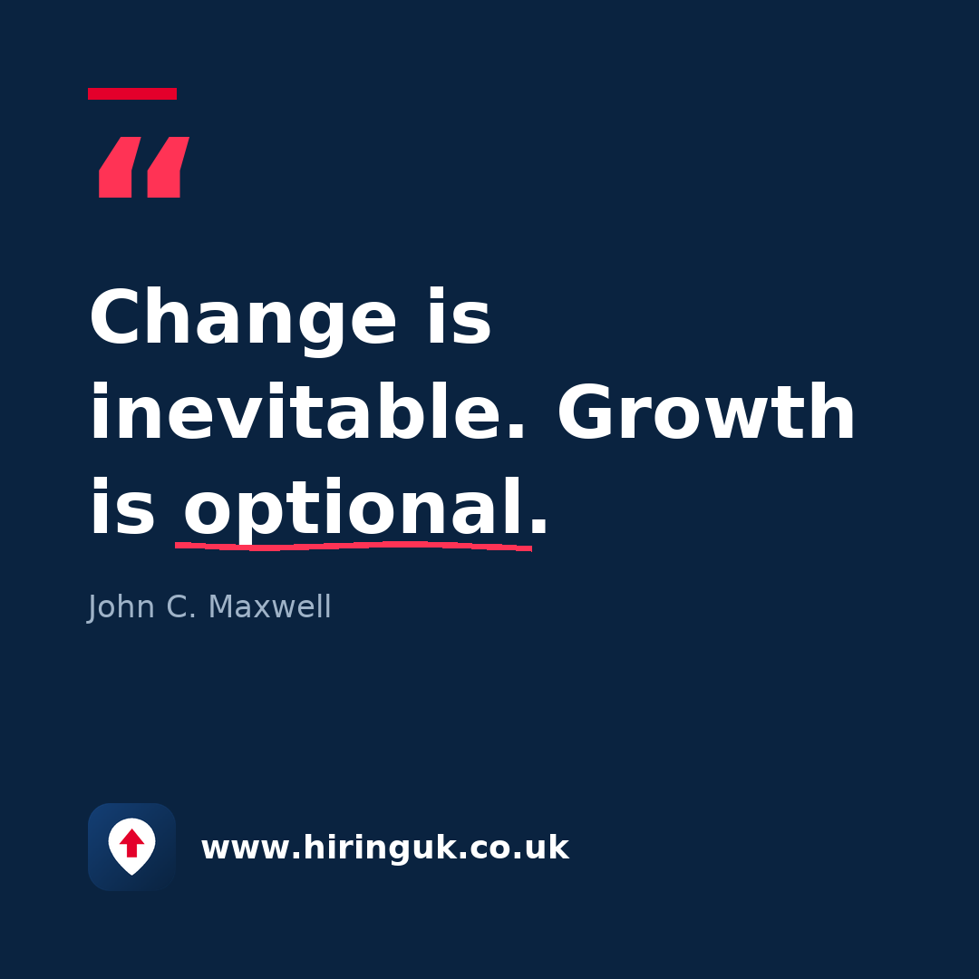 Quote card: Change is inevitable. Growth is optional.