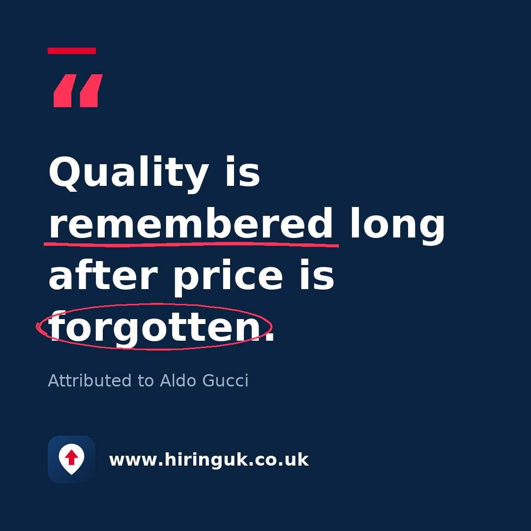 Quote card: Quality is remembered long after price is forgotten.