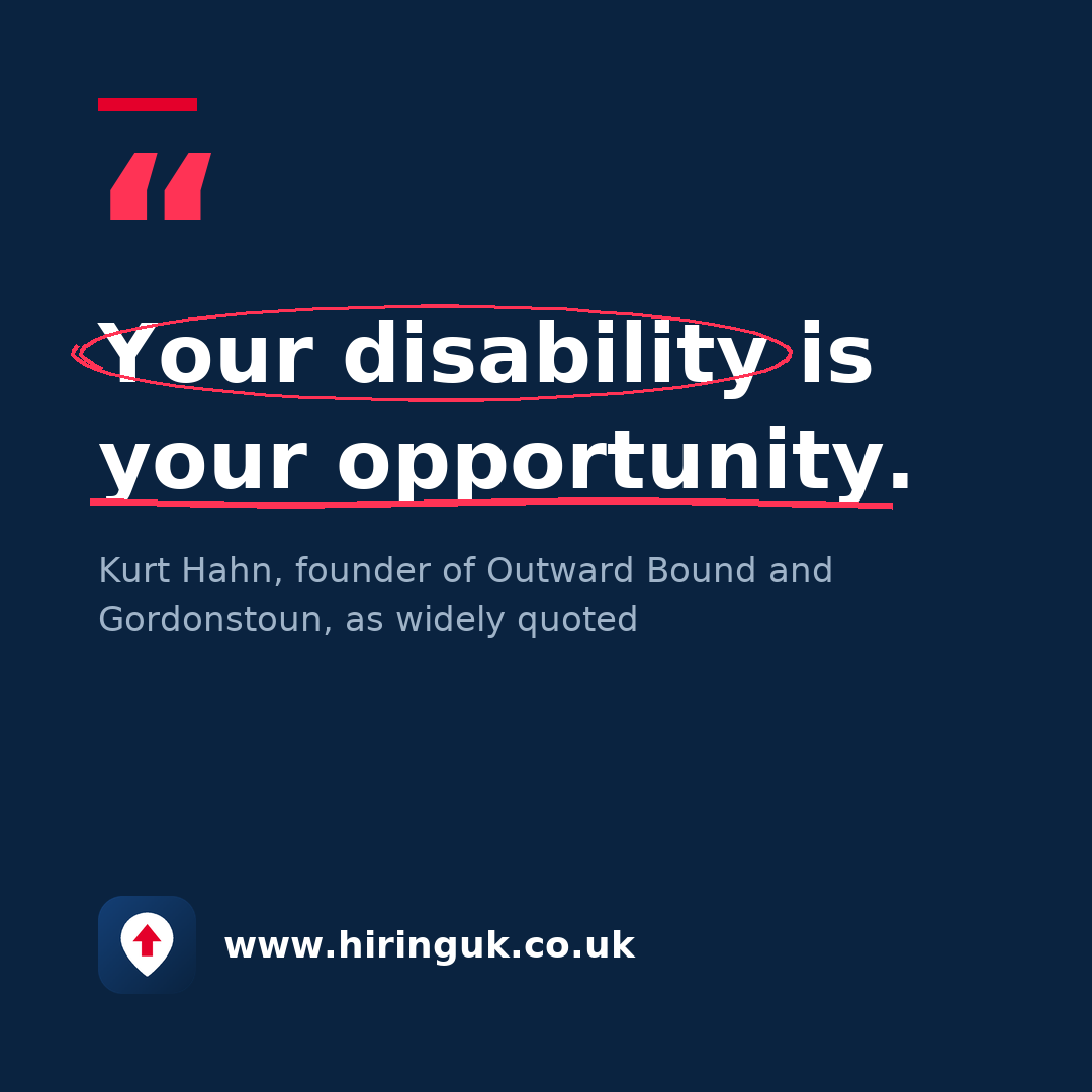 Quote card: Your disability is your opportunity.