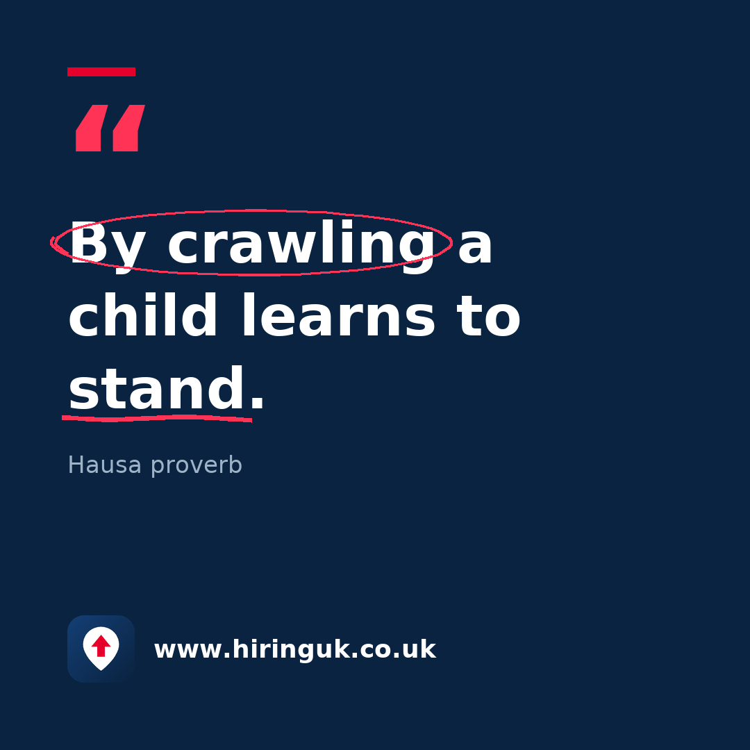 Quote card: By crawling a child learns to stand.