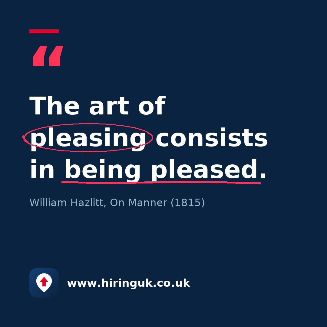 Quote card: The art of pleasing consists in being pleased.