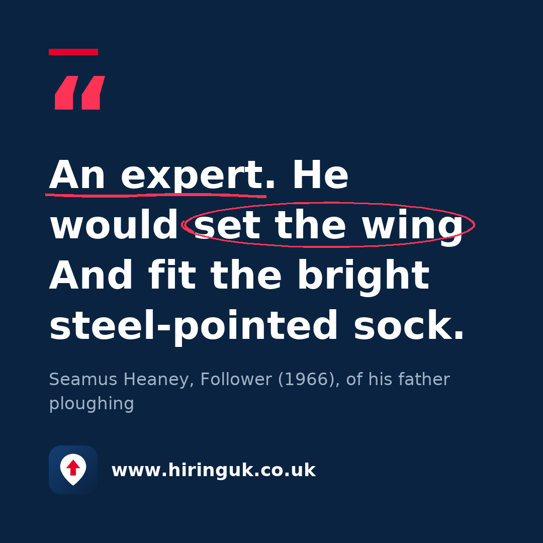 Quote card: An expert. He would set the wing And fit the bright steel-pointed sock.