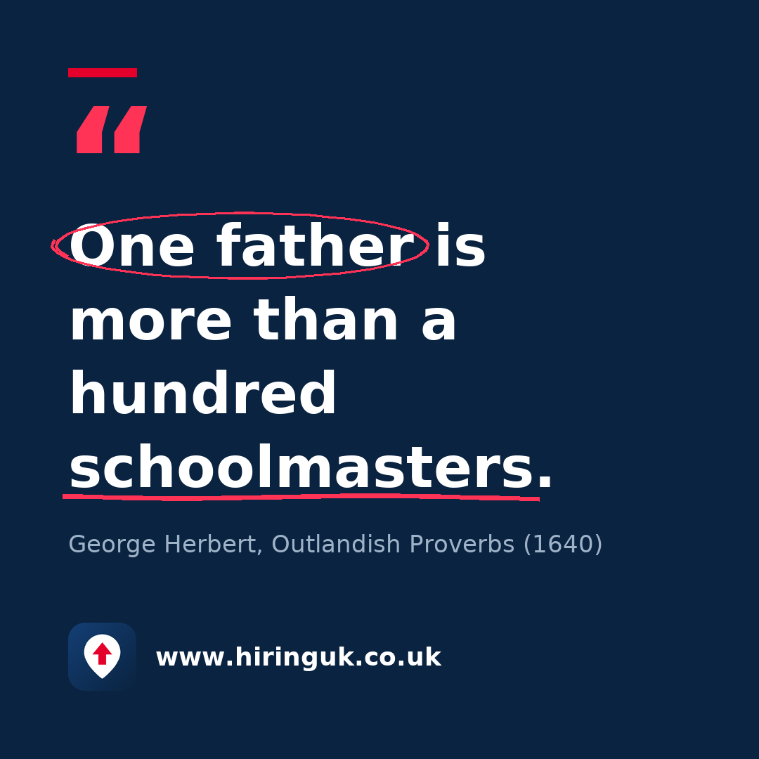 Quote card: One father is more than a hundred schoolmasters.