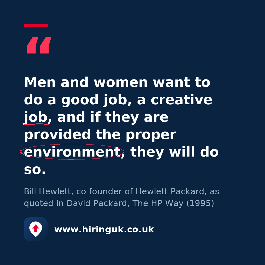 Quote card: Men and women want to do a good job, a creative job, and if they are provided the proper environment, they will do so.