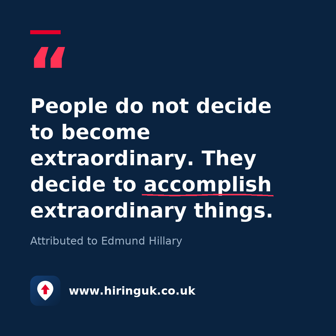 Quote card: People do not decide to become extraordinary. They decide to accomplish extraordinary things.