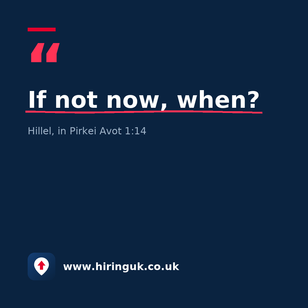 Quote card: If not now, when?