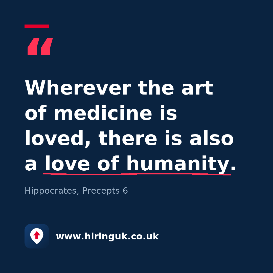 Quote card: Wherever the art of medicine is loved, there is also a love of humanity.