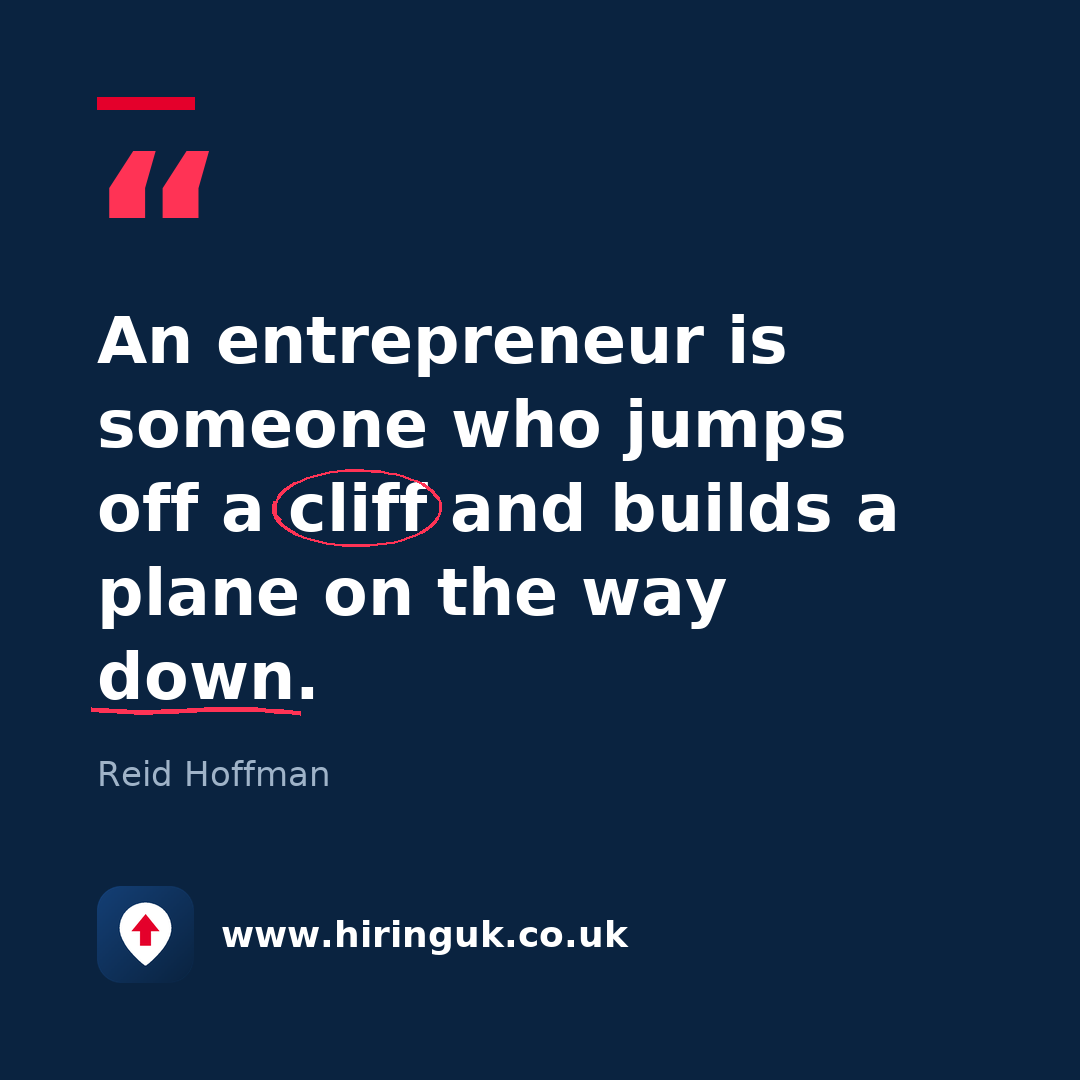 Quote card: An entrepreneur is someone who jumps off a cliff and builds a plane on the way down.