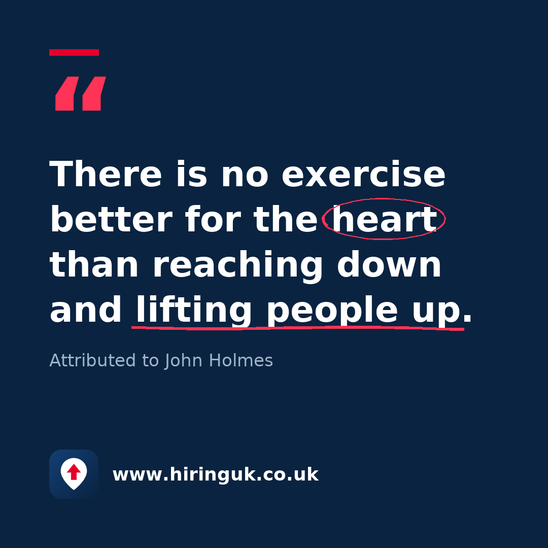 Quote card: There is no exercise better for the heart than reaching down and lifting people up.