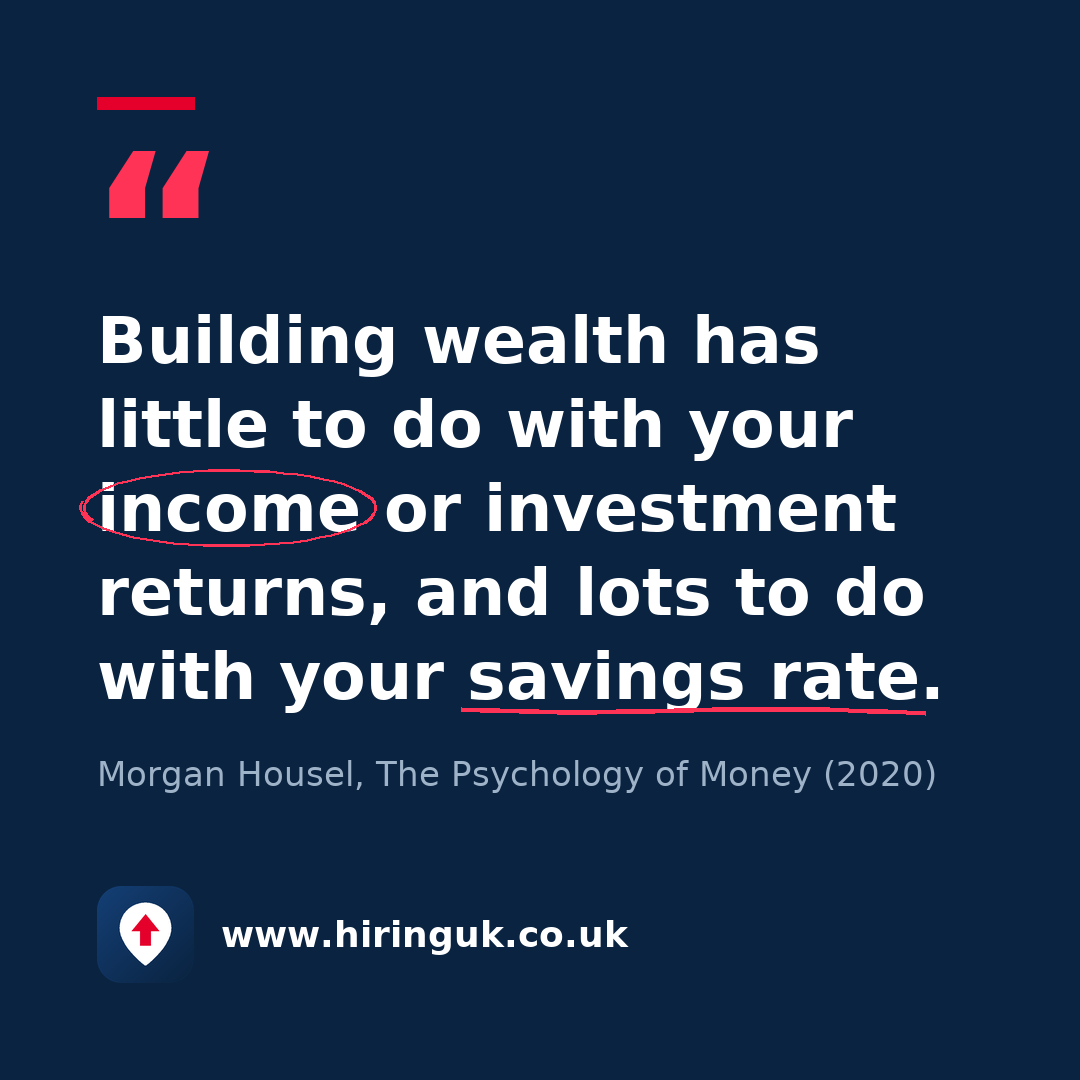 Quote card: Building wealth has little to do with your income or investment returns, and lots to do with your savings rate.