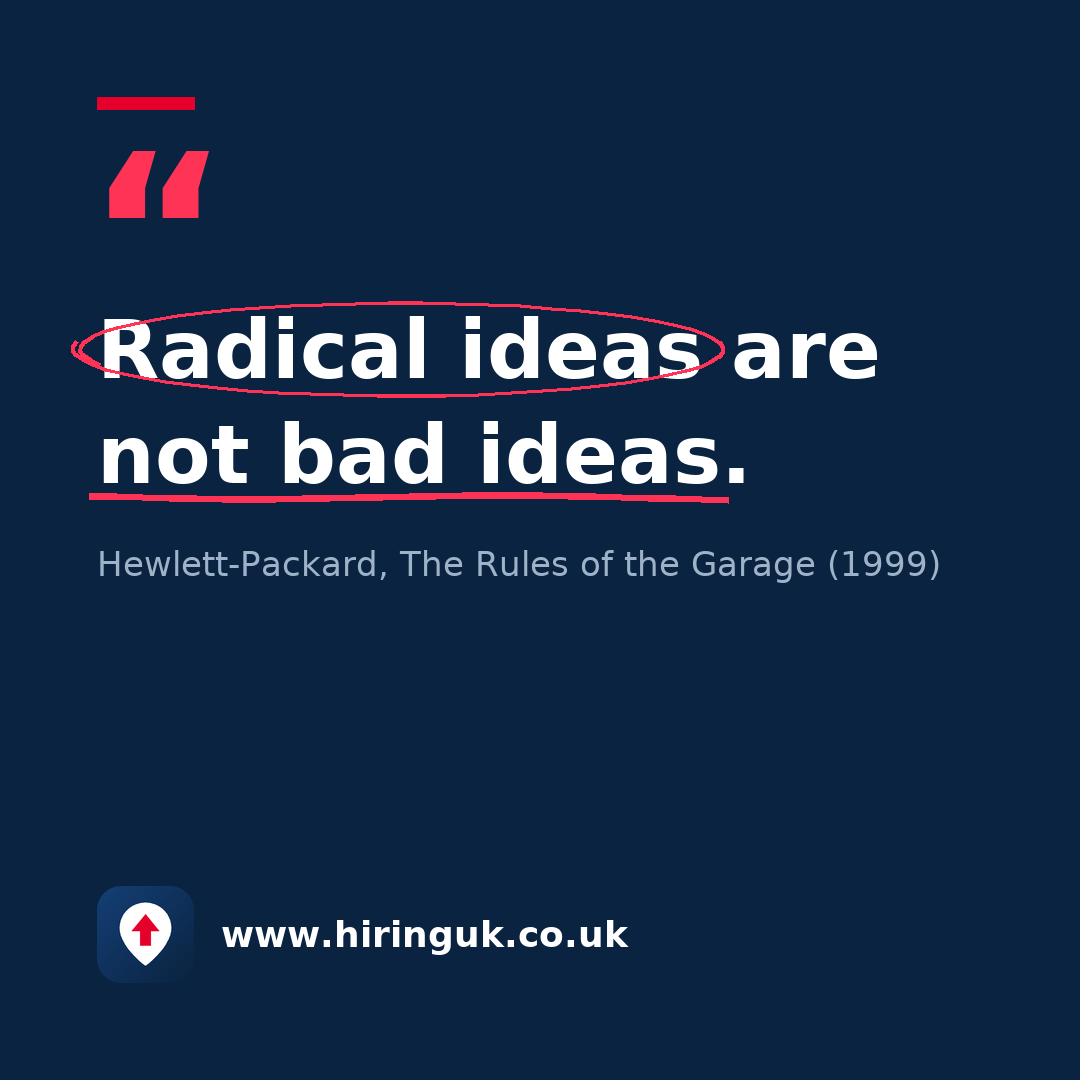 Quote card: Radical ideas are not bad ideas.