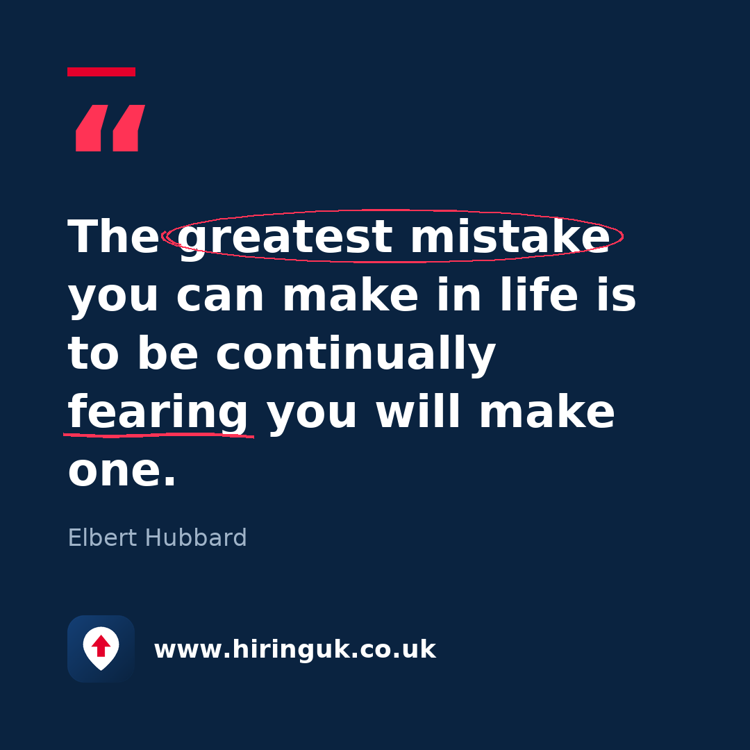 Quote card: The greatest mistake you can make in life is to be continually fearing you will make one.