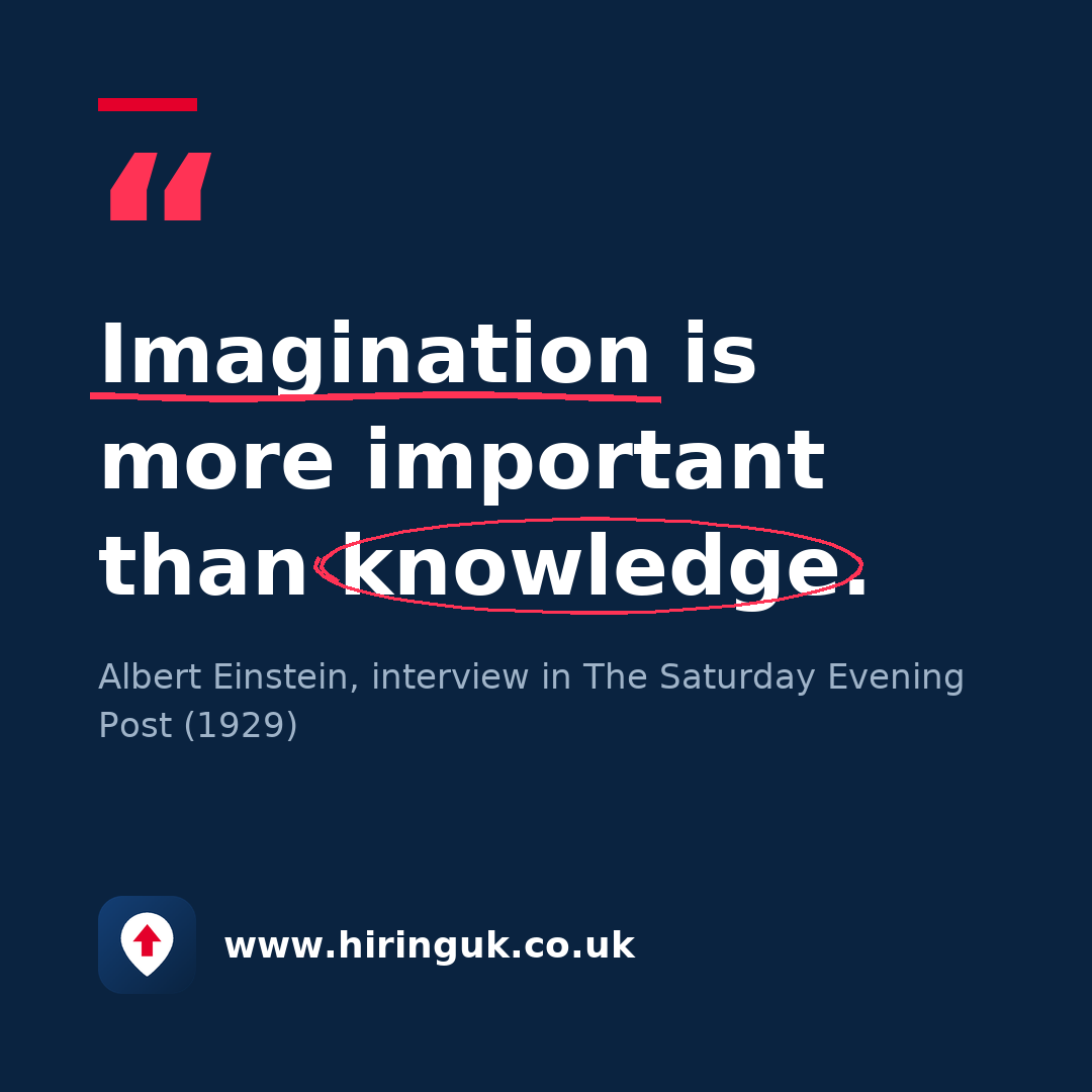 Quote card: Imagination is more important than knowledge.
