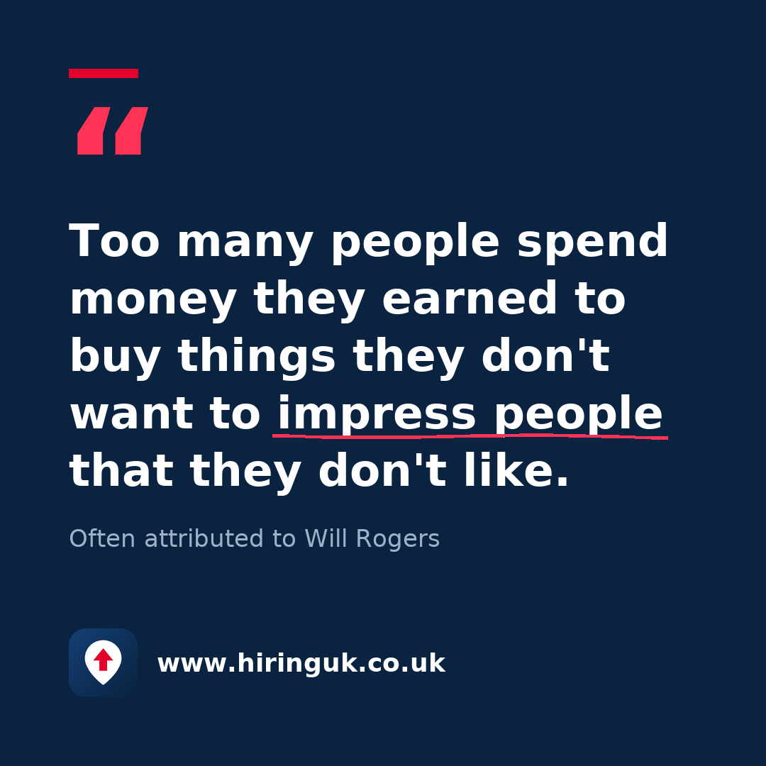 Quote card: Too many people spend money they earned to buy things they don't want to impress people that they don't like.