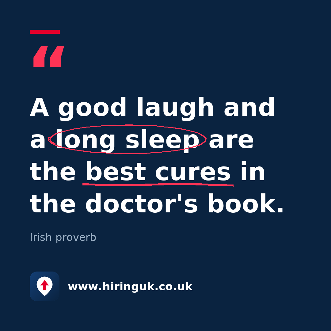 Quote card: A good laugh and a long sleep are the best cures in the doctor's book.
