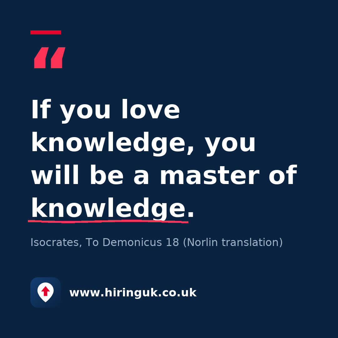 Quote card: If you love knowledge, you will be a master of knowledge.