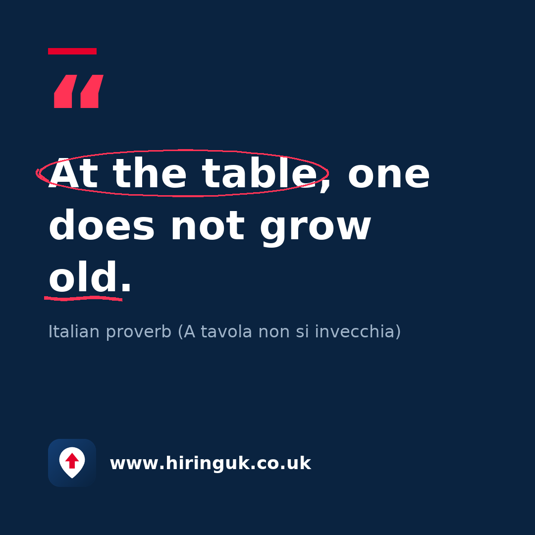 Quote card: At the table, one does not grow old.