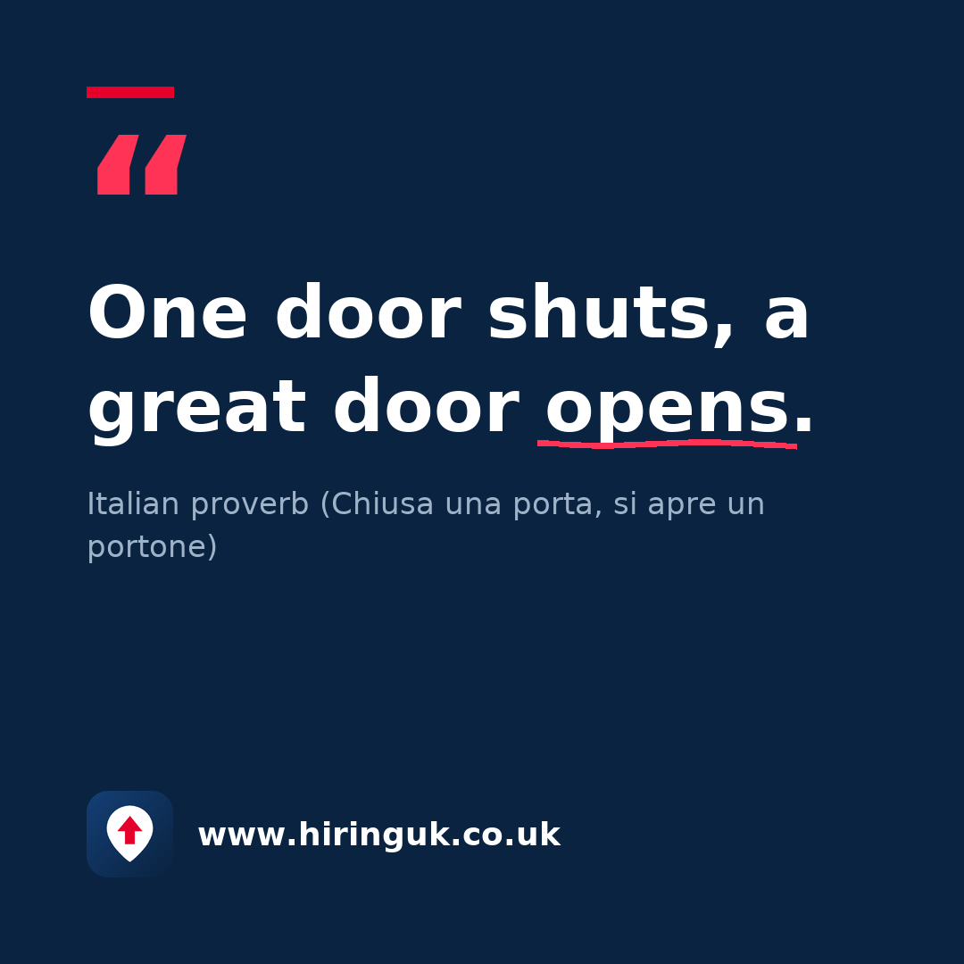 Quote card: One door shuts, a great door opens.