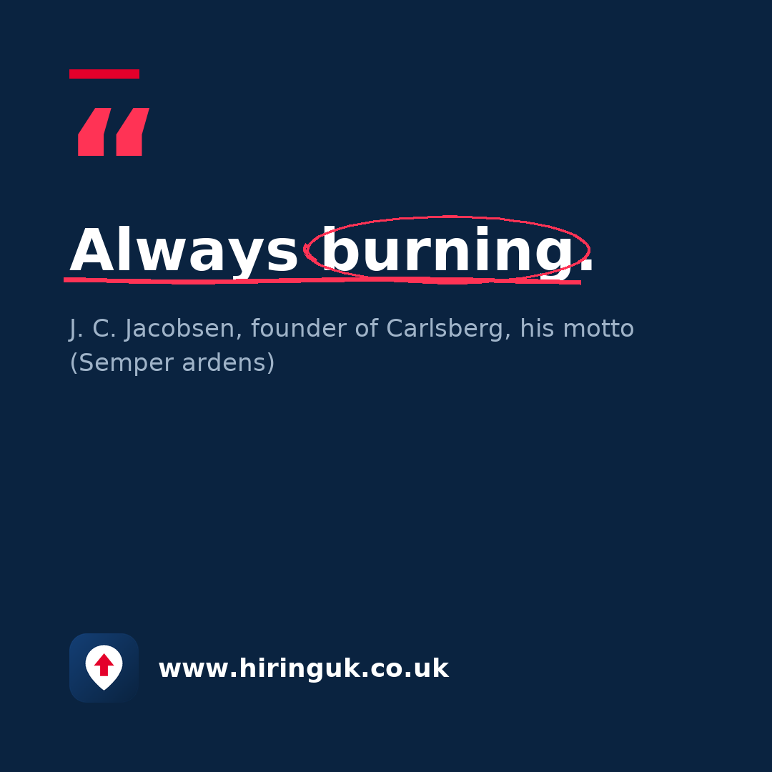 Quote card: Always burning.