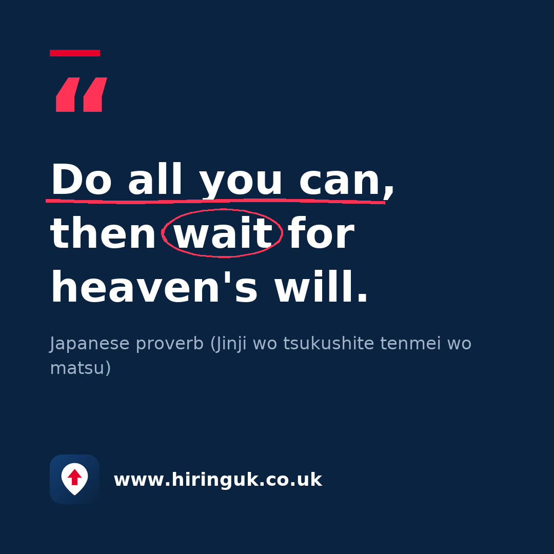 Quote card: Do all you can, then wait for heaven's will.