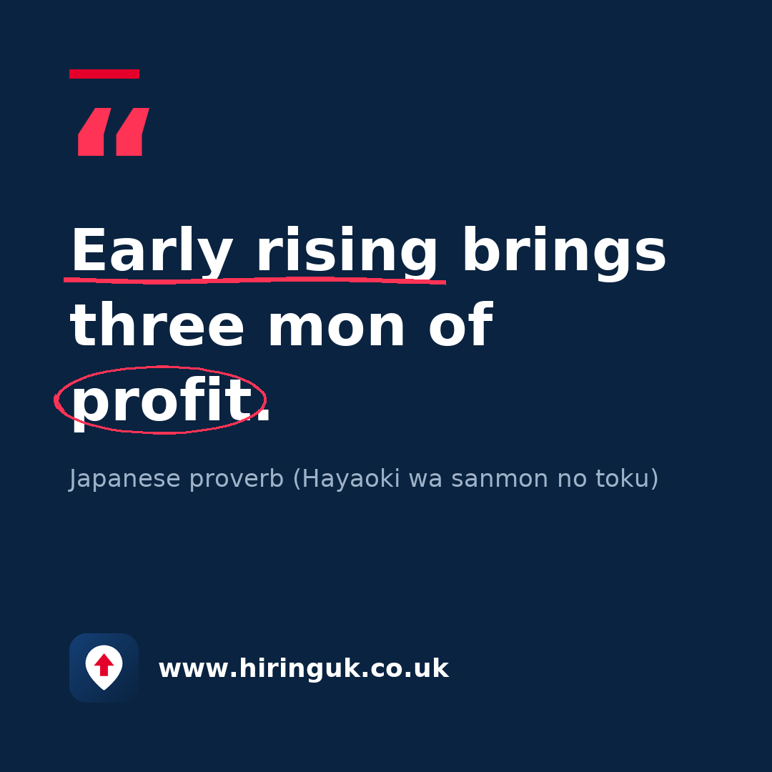 Quote card: Early rising brings three mon of profit.