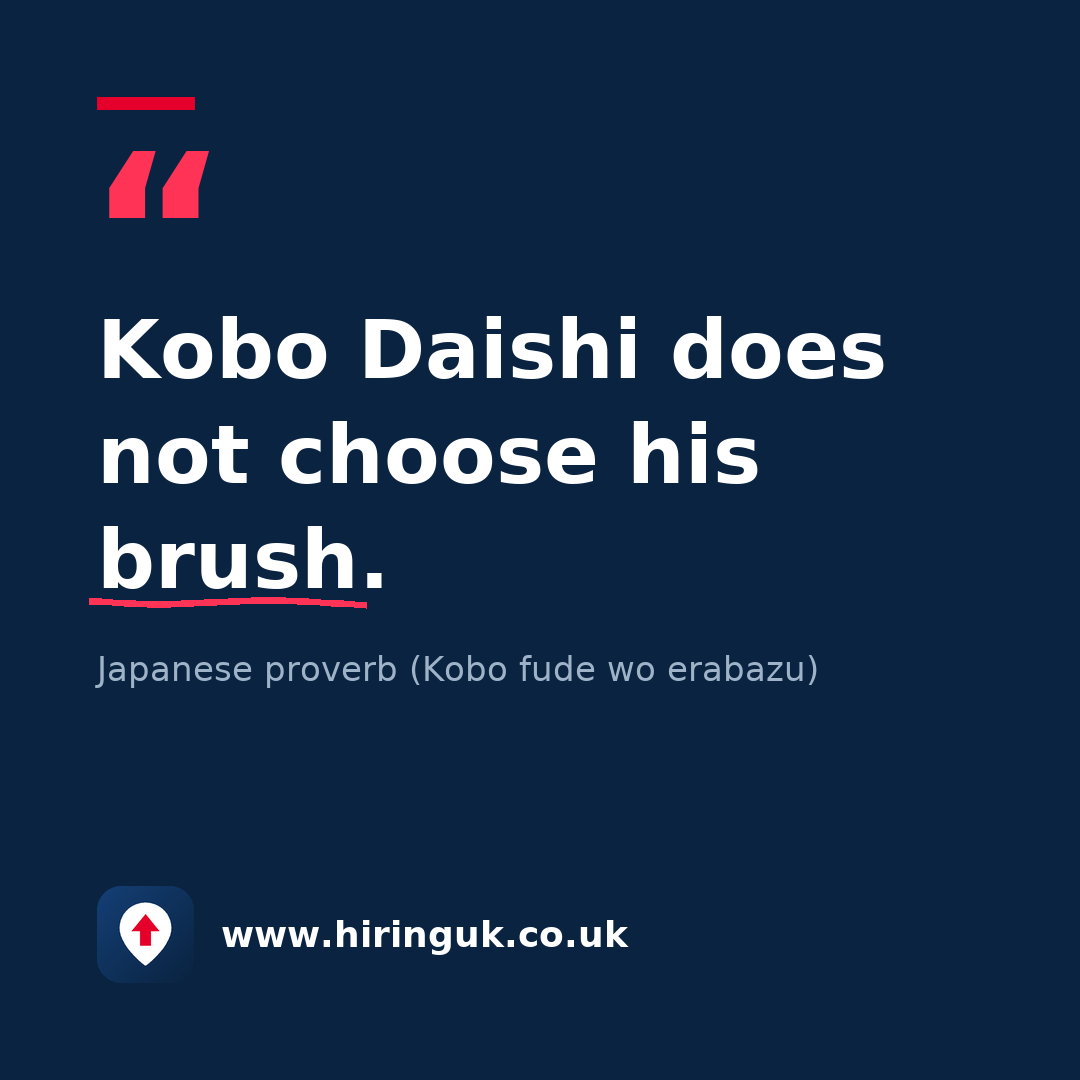 Quote card: Kobo Daishi does not choose his brush.