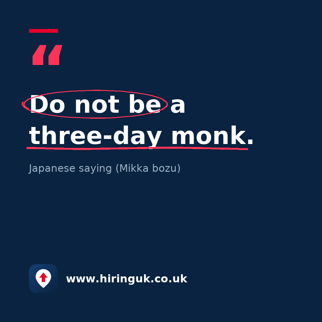Quote card: Do not be a three-day monk.