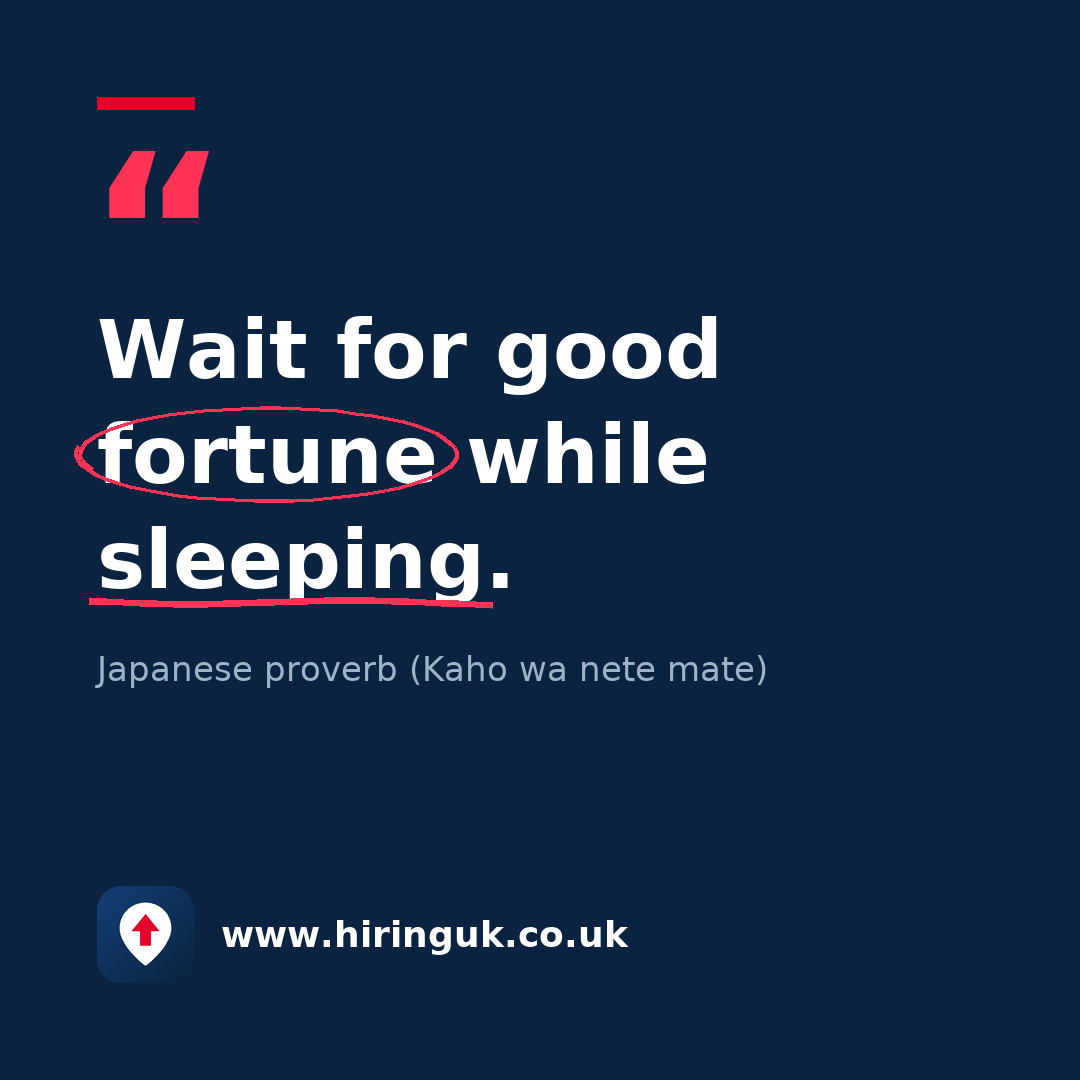 Quote card: Wait for good fortune while sleeping.