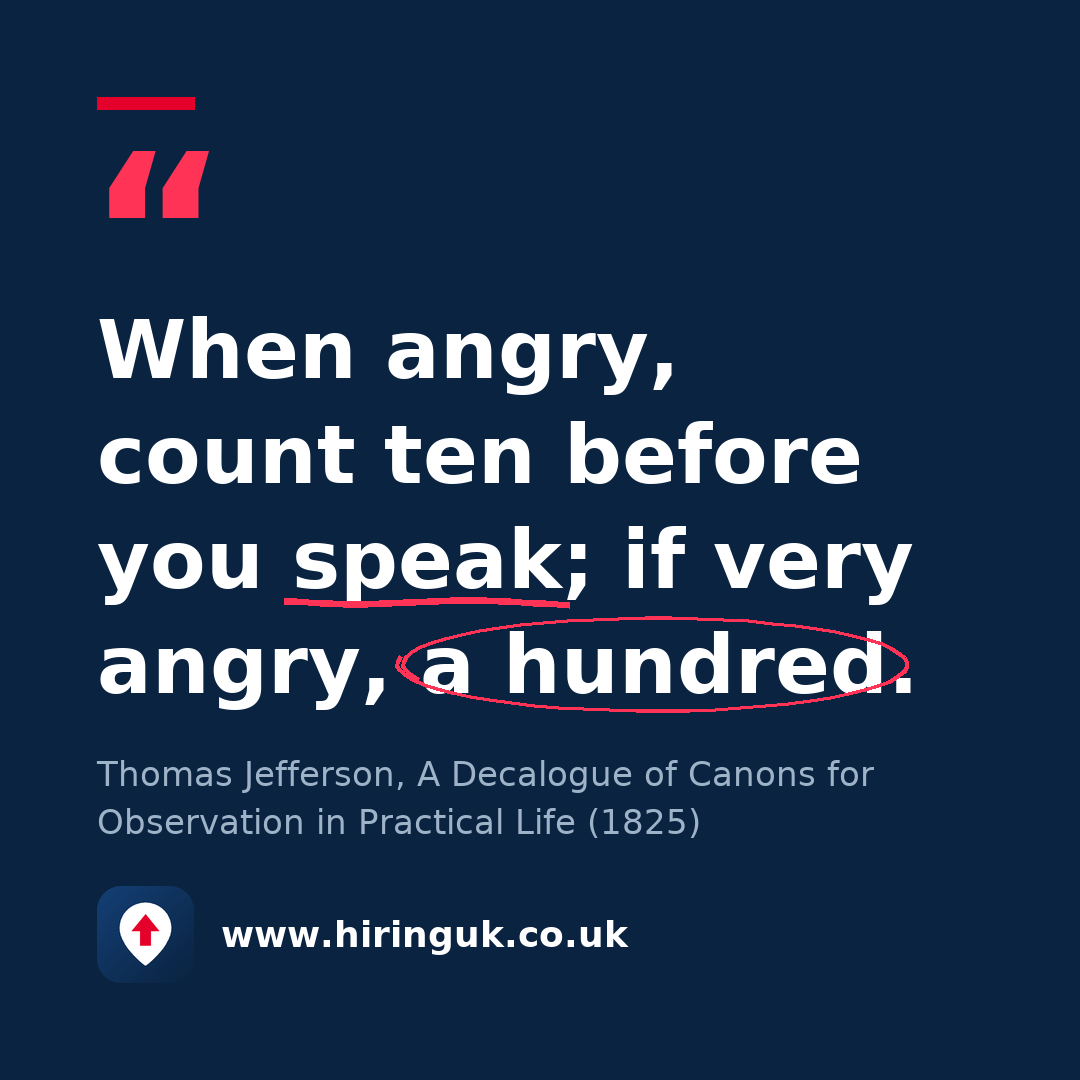 Quote card: When angry, count ten before you speak; if very angry, a hundred.