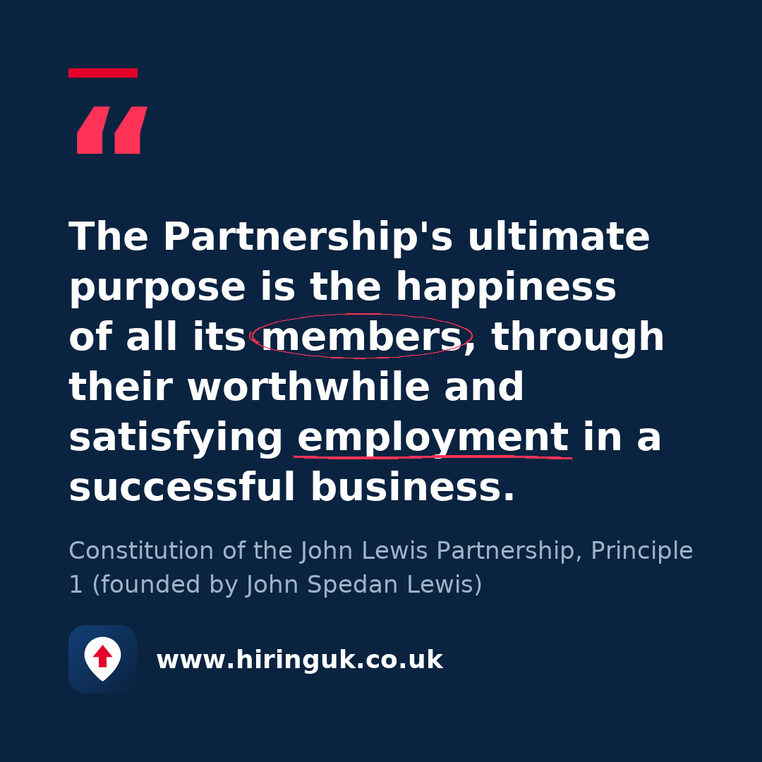 Quote card: The Partnership's ultimate purpose is the happiness of all its members, through their worthwhile and satisfying employment in a successful business.