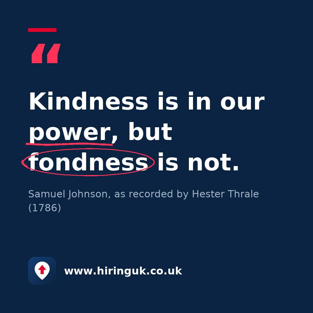 Quote card: Kindness is in our power, but fondness is not.