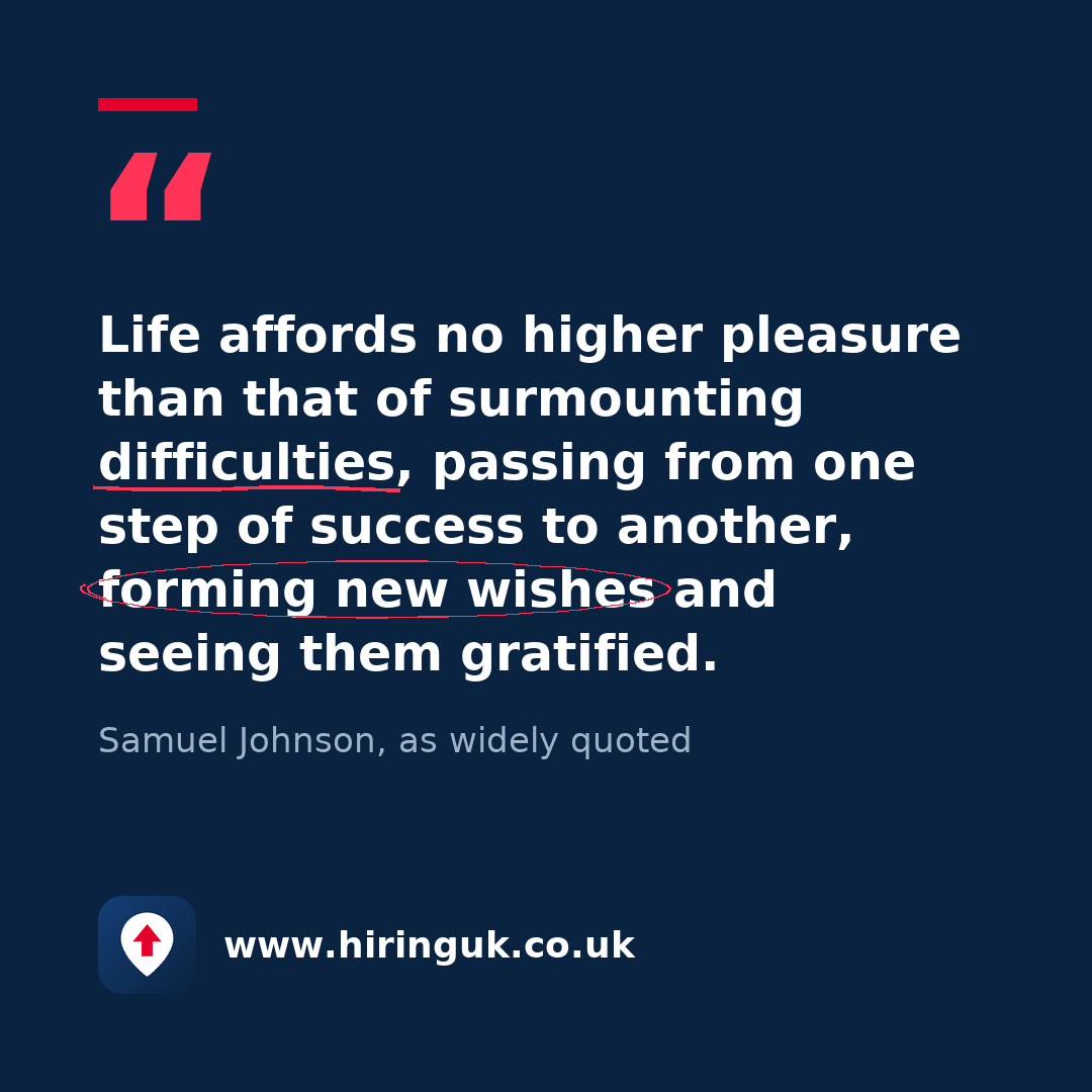 Quote card: Life affords no higher pleasure than that of surmounting difficulties, passing from one step of success to another, forming new wishes and seeing them gratified.