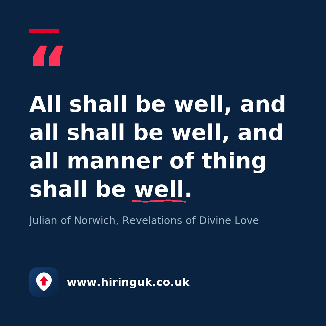 Quote card: All shall be well, and all shall be well, and all manner of thing shall be well.